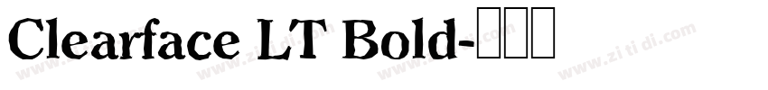 Clearface LT Bold字体转换